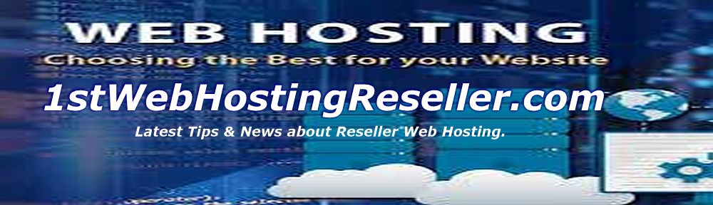 1stWebHostingReseller.com
